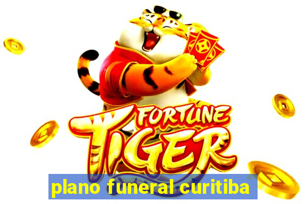 plano funeral curitiba